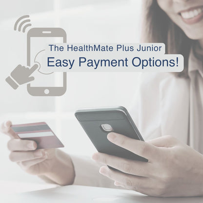 Person holding a smartphone and credit card with 'The HealthMate Plus Junior Easy Payment Options!' text overlay.