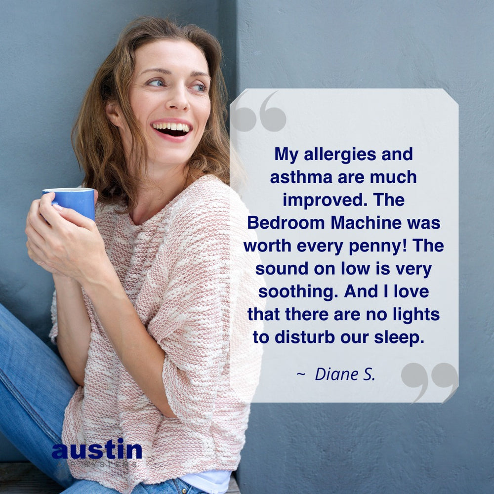 Austin Air customer testimonial about asthma and better sleep