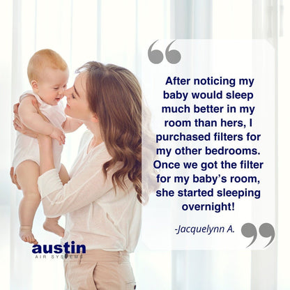 Woman holding a baby with a testimonial about Austin Air Filters on a white background